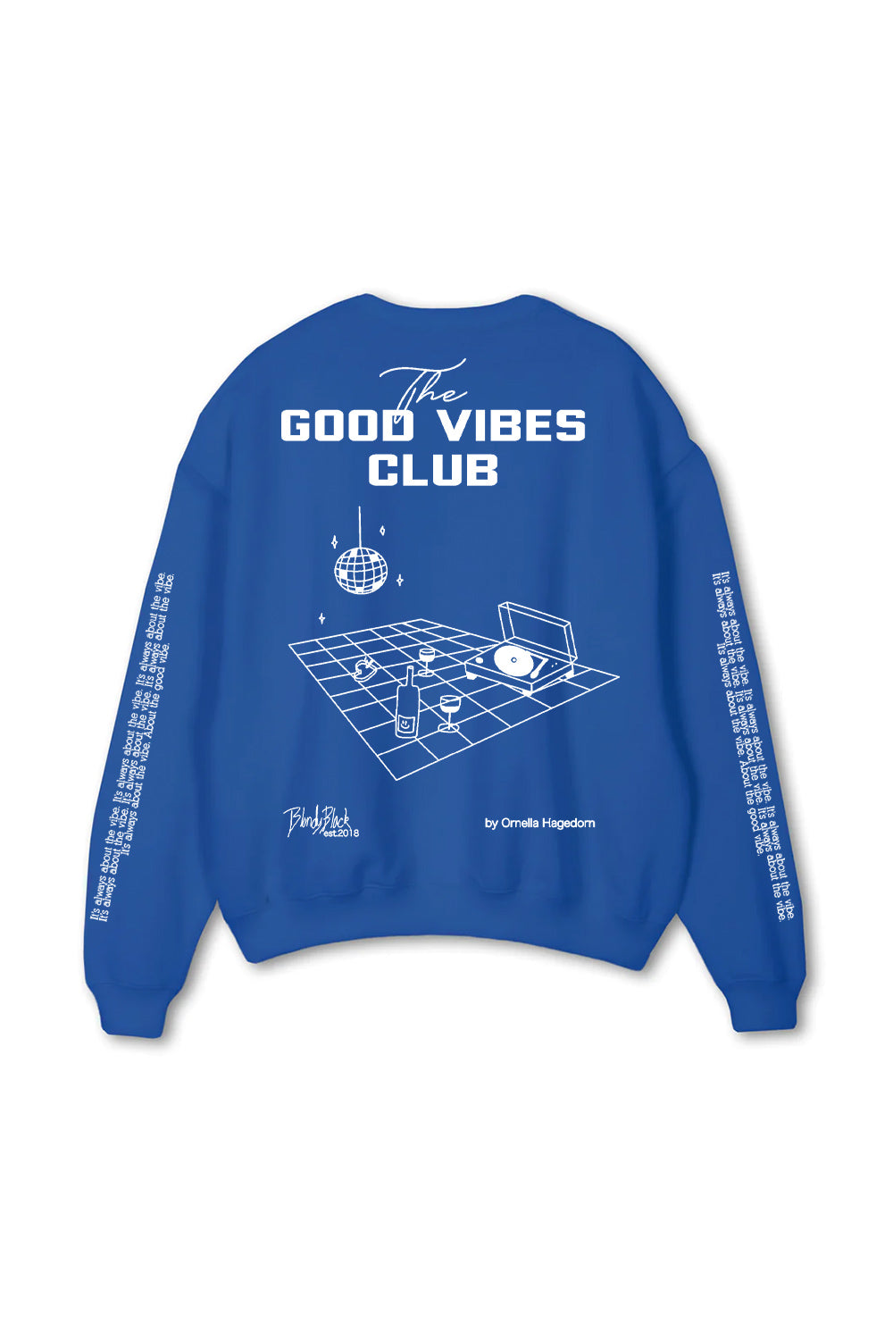 THE GOOD VIBES CLUB / SWEATER #5